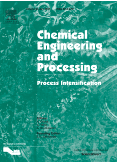 Chemical Engineering and Processing: Process Intensification