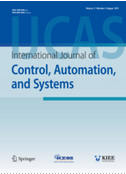   International Journal of Control, Automation and Systems