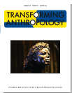  Transforming Anthropology